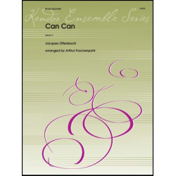 Can Can (Galop from Orpheus In The Underworld) -Jacques Offenbach / Arr.Arthur Frackenpohl