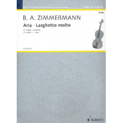Aria  un Larghetto molto : für Violine -Bernd Alois Zimmermann