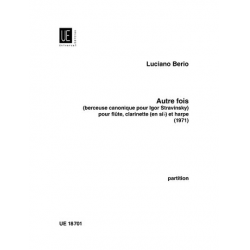 AUTRE FOIS : POUR FLUTE, CLARINETTE -Luciano Berio