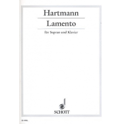 Lamento : Kantate für Sopran und Klavier (dt) -Karl Amadeus Hartmann