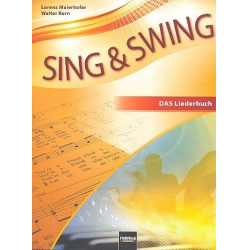 Sing und swing - Das Liederbuch -Lorenz Maierhofer