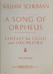 A Song of Orpheus for Cello and orchestra : -William Schuman