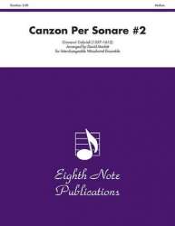 Canzon Per Sonare #2 -Giovanni Gabrieli / Arr.David Marlatt