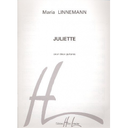 Juliette : pour 2 guitares -Maria Linnemann