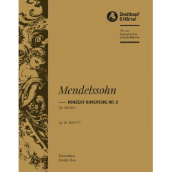 Die Hebriden op.26 : -Felix Mendelssohn-Bartholdy