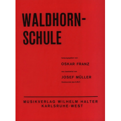 Waldhornschule -Oscar Franz / Arr.Josef Müller
