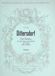 DREI PARTITEN : FUER 2 OBOEN, 2 -Carl Ditters von Dittersdorf