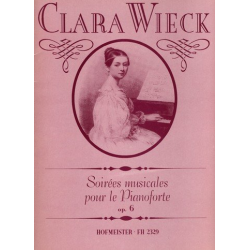 Soirées musicales op.6  : pour le pianoforte -Clara Schumann