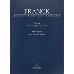 Sonate in A  und  Mélancolie : -César Franck