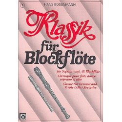 Klassik für Blockflöte 1 -Hans Bodenmann