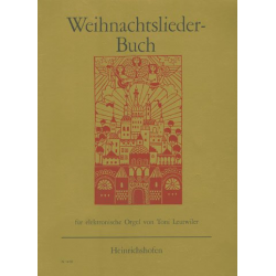Weihnachtslieder-Buch : 24 der -Carl Friedrich Abel