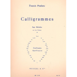 Calligrammes : pour voix moyenne et -Francis Poulenc