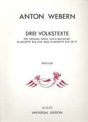3 Volkstexte op.17 : für Singstimme, -Anton von Webern