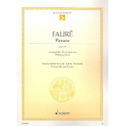 Pavane : für Violoncello und Klavier -Gabriel Fauré / Arr.Wolfgang Birtel