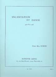 Incantation et danse : -Pierre Max Dubois