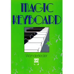 Magic Keyboard - Wanderlieder -Traditional / Arr.Eddie Schlepper