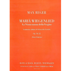 Mariä Wiegenlied op.76,52 : -Max Reger