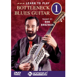 Learn To Play - Bottleneck Blues Guitar 1 -Bob Brozman