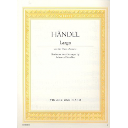 Largo aus Xerxes : -Georg Friedrich Händel (George Frederic Handel) / Arr.Johannes Palaschko