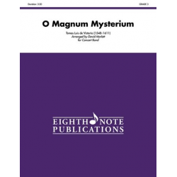 O Magnum Mysterium -Tomas Luis de Victoria / Arr.David Marlatt