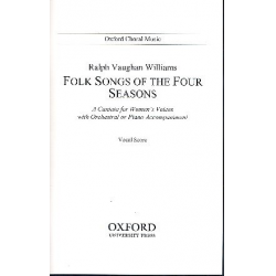 Folk Songs of the four Seasons : -Ralph Vaughan Williams