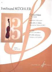 Concertino en do majeur op.11 pour violon et piano : -Ferdinand Küchler