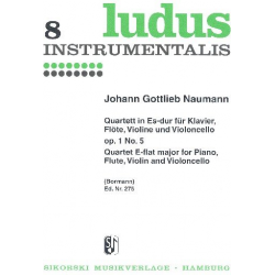 Quartett Es-Dur op1,5 : für Klavier, Flöte, -Johann Gottlieb Naumann
