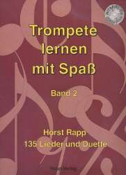 Trompete lernen mit Spaß Band 2 (inkl. CD) -Horst Rapp