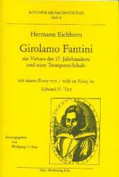 Girolamo Fantini : Ein Virtuos des 17. Jahrhunderts und seine
Trompeten-Schule -Hermann Eichborn