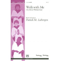 Walk with me : -Patrick M. Liebergen