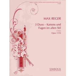 3 Duos op.131b : für 2 Violinen -Max Reger