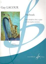 Patchwork : pour saxophone alto -Guy Lacour