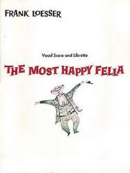 The most happy Fella : -Frank Loesser