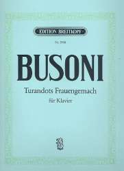 Turandots Frauengemach : - Ferruccio Busoni