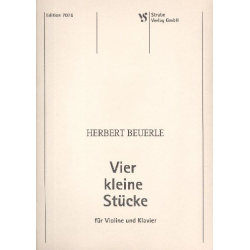 4 kleine Stücke : -Herbert Beuerle