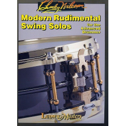 Modern Rudimental Swing Solos for the Advanced Drummer -Charley Wilcoxon / Arr.Richard Sakal