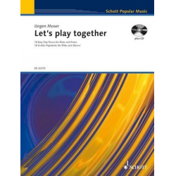 Let's play together : für Flöte und klavier -Jürgen Moser