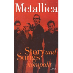 Metallica : Story und Songs kompakt - Mick Wall