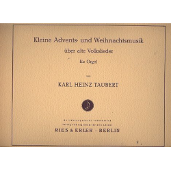 Kleine Advents- und Weihnachtsmusik -Karl Heinz Taubert