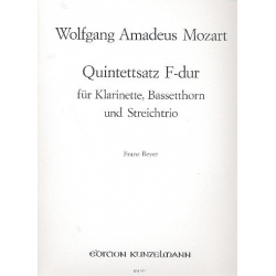 Quintettsatz F-Dur : -Wolfgang Amadeus Mozart