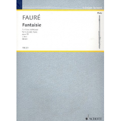 Fantaisie op.79 : für Flöte und Klavier -Gabriel Fauré