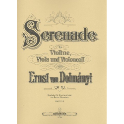 Serenade C-Dur op.10 für Violine, Viola und Violoncello : -Ernst von Dohnányi