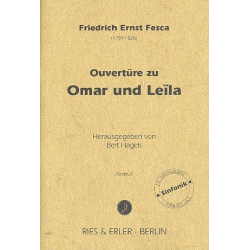 Ouvertüre zu Omar und Leila : -Friedrich Ernst Fesca