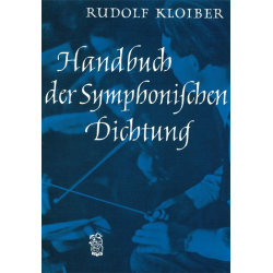 Handbuch der Symphonischen Dichtung -Rudolf Kloiber