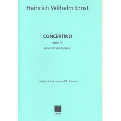 Concertino op.12 : für Violine und Klavier -Heinrich Wilhelm Ernst