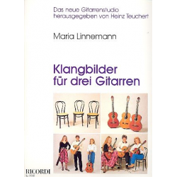 Klangbilder : für 3 Gitarren -Maria Linnemann