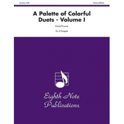 Palette of Colorful Duets, A   Volume I -Daniel Thrower