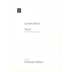 Touch : -Luciano Berio