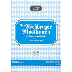 Die Aschberger Musikanten : -Peter Aschberger