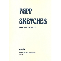 Sketches for violin solo -Lajos Papp